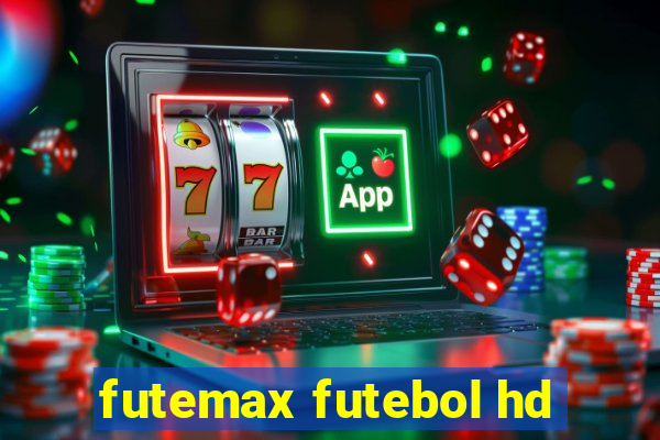 futemax futebol hd